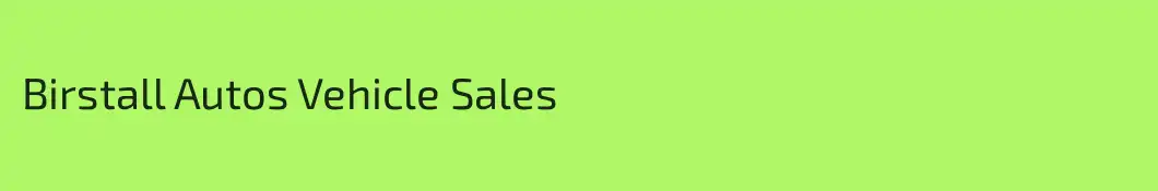 Birstall Autos Vehicle Sales